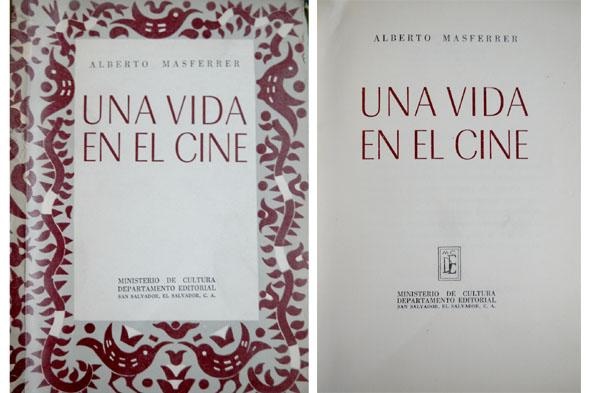UNA VIDA EN EL CINE DE ALBERTO MASFERRER
